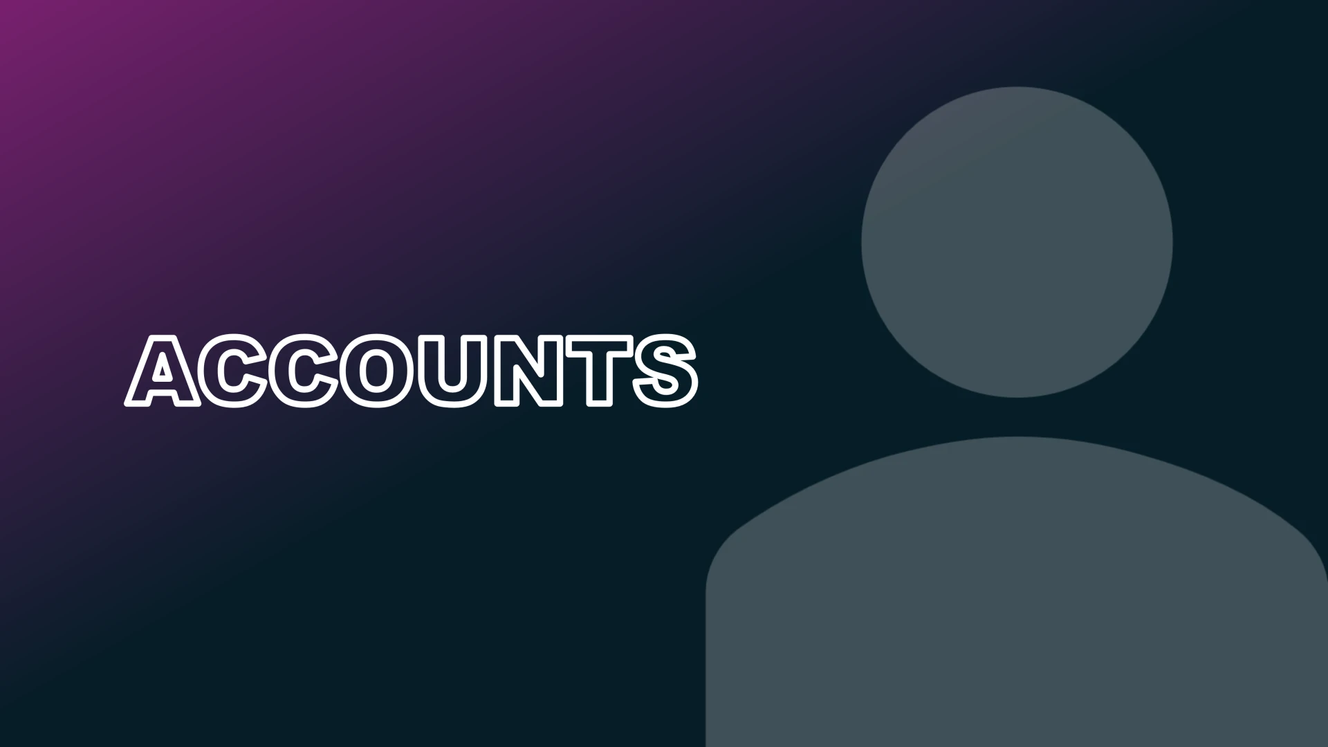 Accounts